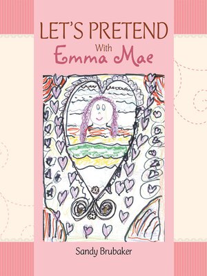 cover image of LETS PRETEND with Emma Mae